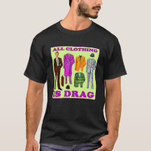 All Clothing is Drag Vintage Casual Guy