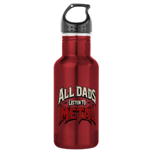 All Dads Listen to Metal 532 Ml Water Bottle