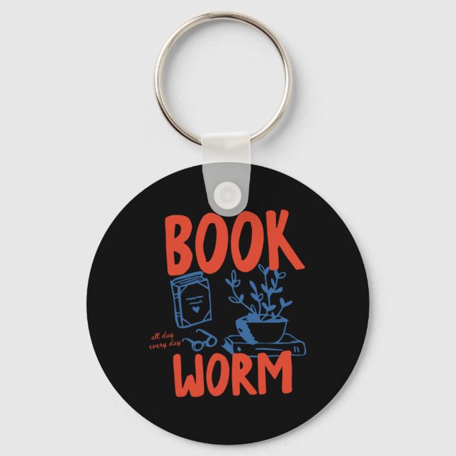 All Day Every Day Book Lover Bookworm  Key Ring (Front)