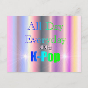 All Day Everyday K-Pop Postcard