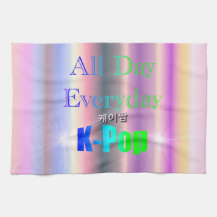 All Day Everyday K-Pop Tea Towel