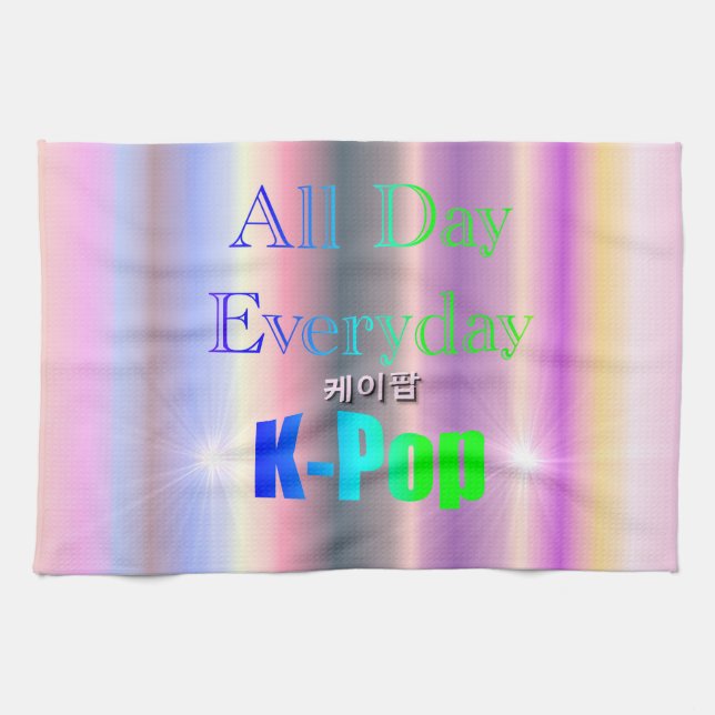 All Day Everyday K-Pop Tea Towel (Horizontal)