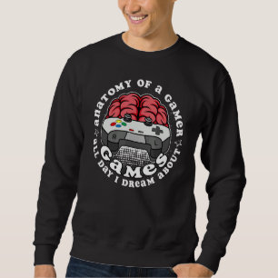 All Day I Dream About Gamer Gaming Sweatshirt