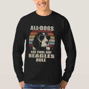 All Dogs Are Cool But Beagles Rule Funny T-Shirt
