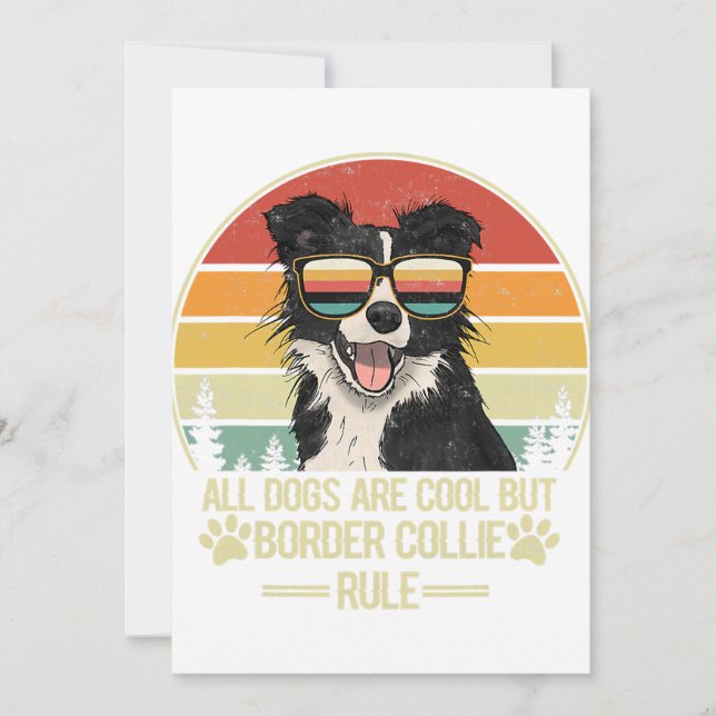 all dogs are cool but border collie rule    holiday card (Front)