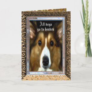 All Dogs go to heaven Customisable Sympathy Card