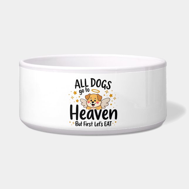 All Dogs Go To Heaven Dog Bowl (Front)