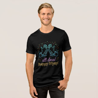 All Done Happy Friyay Special Education Humour ASL Tri-Blend Shirt