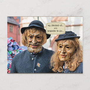 All dressed up...with nowhere to go - Humour Postcard