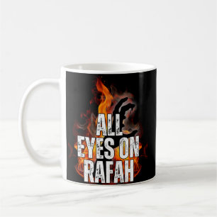 ALL EYES ON RAFAH - Rafah Gaza Palestine massacre  Coffee Mug