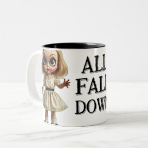 ALL FALL DOWN White Funny Sayings Horror Two-Tone Coffee Mug