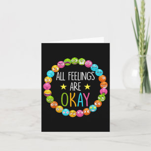 All Feelings Are Okay Mental Health Awareness Mont Card