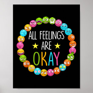 All Feelings Are Okay Mental Health Awareness Mont Poster