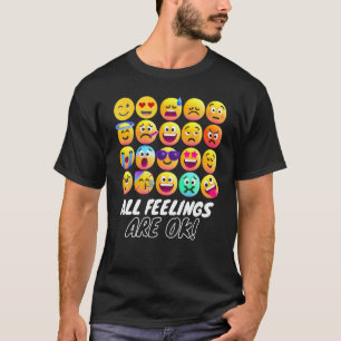 All Feelings Are Okay Mental Health Counsellor Psy T-Shirt