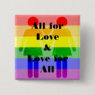 All for Love, and Love for All Magnet LGBT Rainbow 15 Cm Square Badge