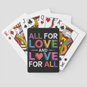 All For Love And Love For All Pride Month LGBTQ  Playing Cards