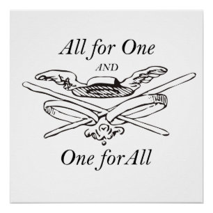 All for One and One for All - The Three Musketeers Poster