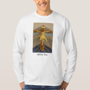 All For You T-Shirt