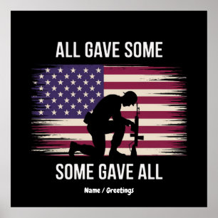 All Gave Some, Some Gave All, US Memorial Day  Poster