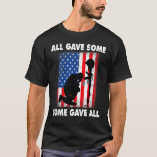 All Gave Some Some Gave All Veteran & Memorial's T-Shirt