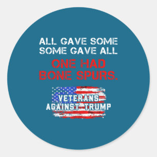 All Gave Some Veteran's Day Classic Round Sticker