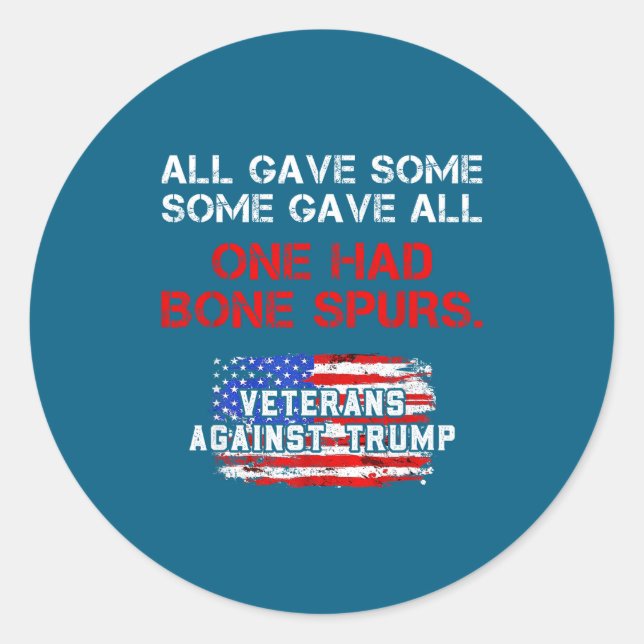 All Gave Some Veteran's Day Classic Round Sticker (Front)