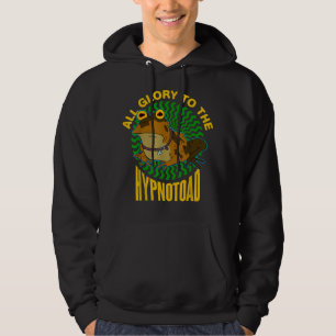 All Glory to the Hypnotoad  Hoodie