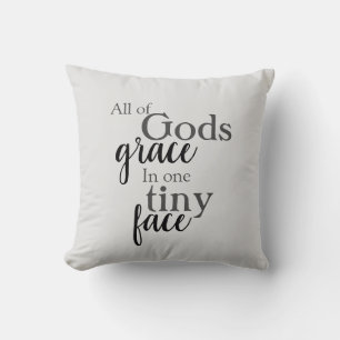 all God's grace quote, nursery Cushion