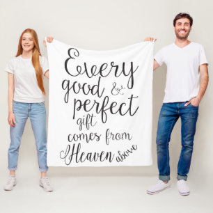 All Good things Come From Heaven Above Fleece Blanket