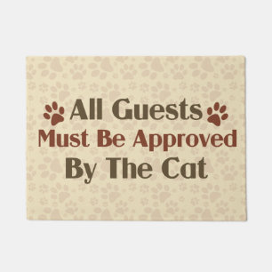 All Guests Approved by Cat Doormat