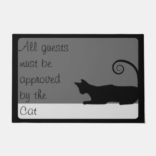 All Guests Must Be Approved By Cat Doormat
