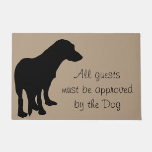 All Guests Must Be Approved By Dog Doormat