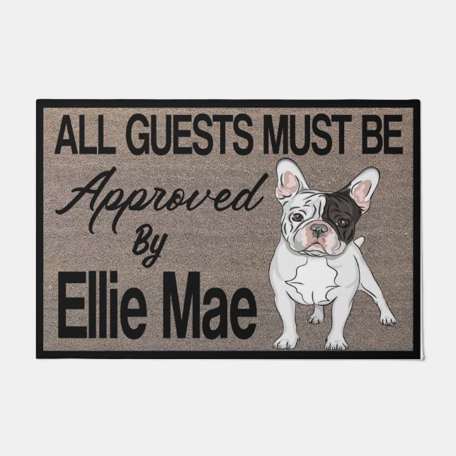 All Guests Must Be Approved By Dog, Personalised  Doormat (Front)