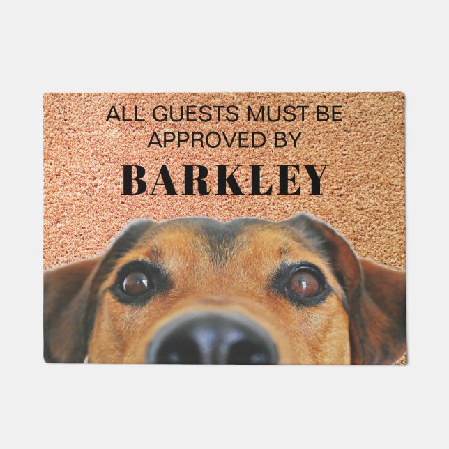 All Guests Must Be Approved, Cute Dog | Pet Photo  Doormat (Front)