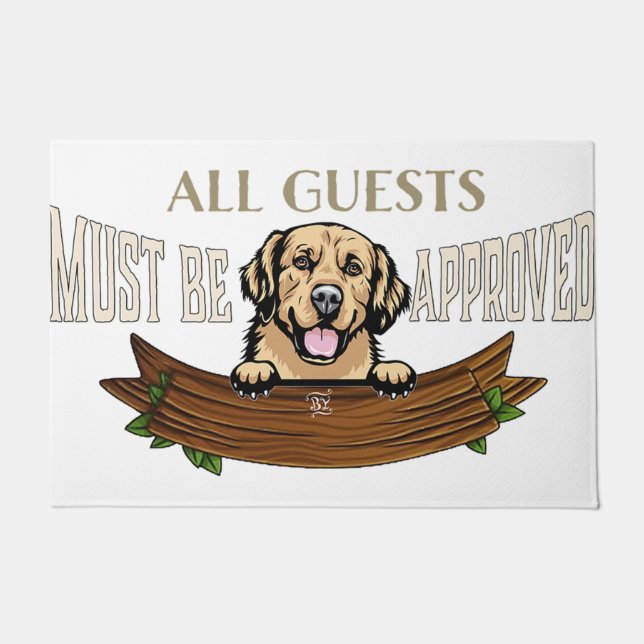 All Guests Must Be Approved Rug, Dog Doormat (Front)