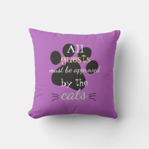 All Guests Must Be Cat Approved Purple Pawprint Cushion
