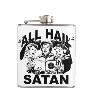 All Hail Satan Flask