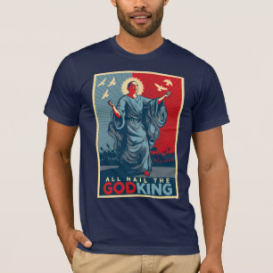 All Hail the God-King Obama T-shirt
