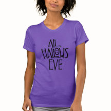 All Hallows Eve Text Only T-Shirt
