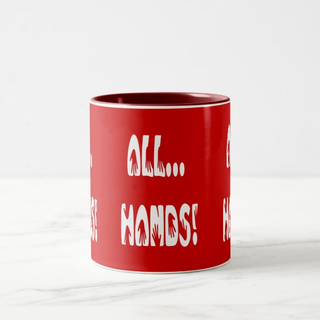 All...Hands Two-Tone Coffee Mug (Center)