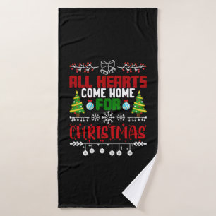 All Hearts Come Home For Christmas Bath Towel