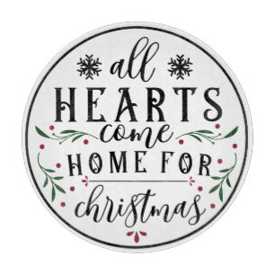 All Hearts Come Home For Christmas Cutting Board