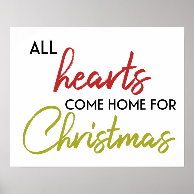 All Hearts Come Home For Christmas // Quote Decor (Front)