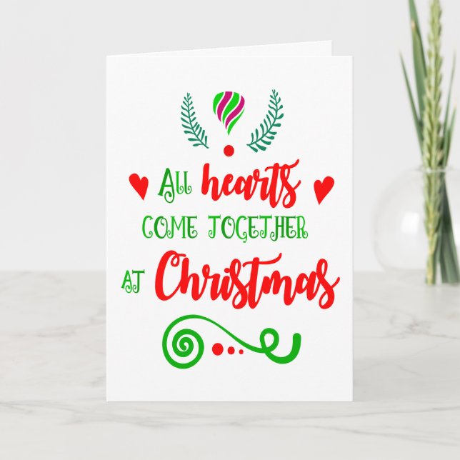 All Hearts Come Together At Christmas Holiday, ZSG Holiday Card (Front)