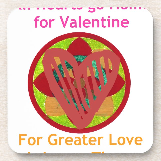 All Hearts Go Home for Valentine Art Print Coaster (Front)