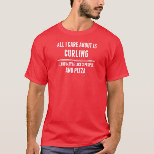 All I Care About Is Curling Sports T-Shirt