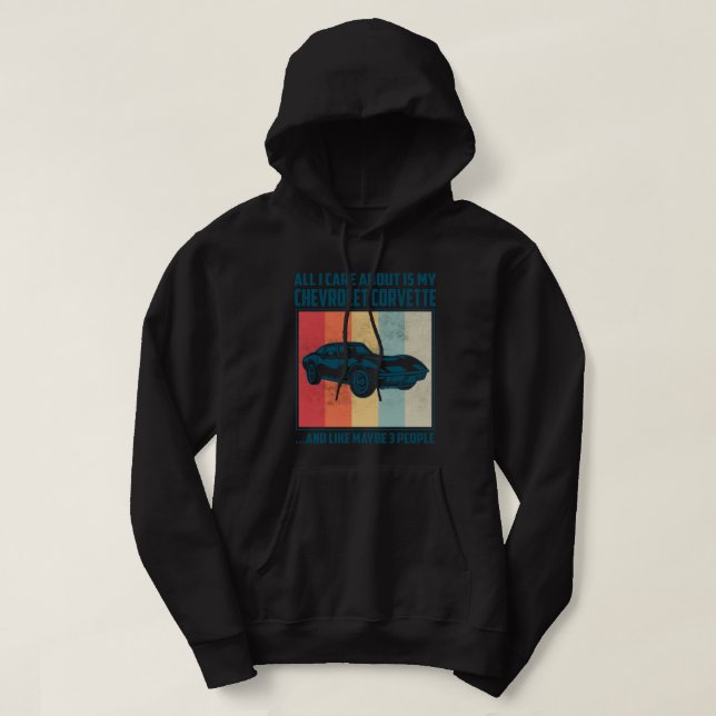 All I Care About Is My Pontiac Gto and like maybe  Hoodie (Design Front)