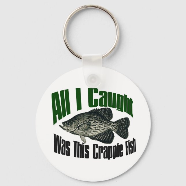 All I caught was this crappie fish keychain (Front)