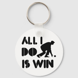 All I Do Is Win At Lawn bowling Key Ring