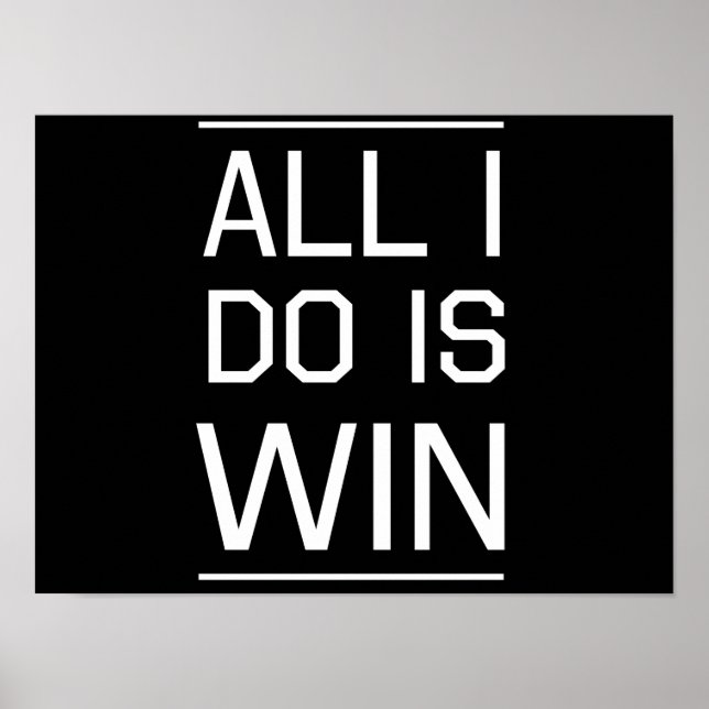 All I do is Win Poster (Front)